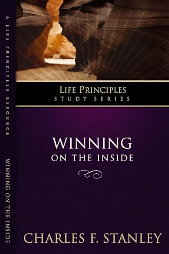 Imagen de archivo de Winning on the Inside (Life Principles Study Series) a la venta por Ergodebooks