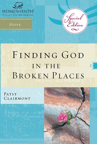 Beispielbild fr Finding God in the Broken Places (Women of Faith Study Guide Series) zum Verkauf von Better World Books