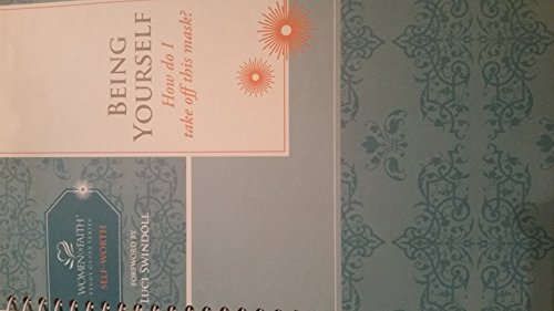 Beispielbild fr Being Yourself: How Do I Take Off This Mask? (Women of Faith Study Guide) zum Verkauf von Gulf Coast Books