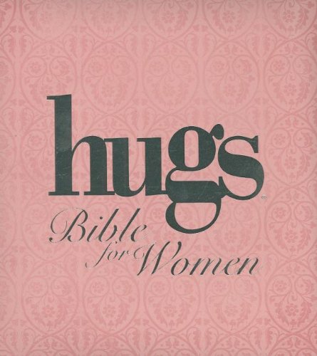 Stock image for Hugs Bible for Women-NKJV for sale by ThriftBooks-Atlanta