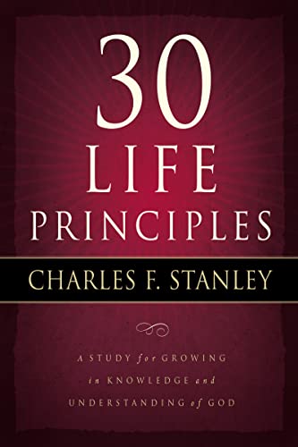 Beispielbild fr 30 Life Principles (Life Principles Study) [Paperback] Stanley, Charles F. zum Verkauf von Ocean Books