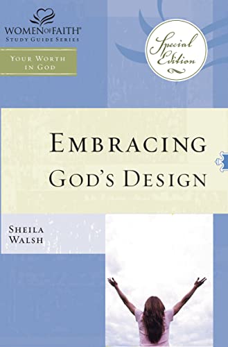 Beispielbild fr WOF: Embracing God's Design for Your Life - TP edition (Women of Faith Study Guide Series) zum Verkauf von Wonder Book