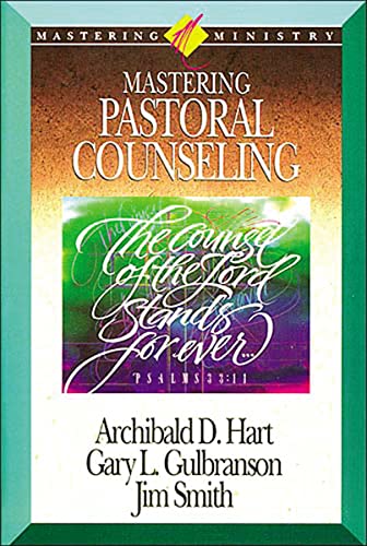 9781418532321: Mastering Pastoral Counseling (Mastering Ministry)
