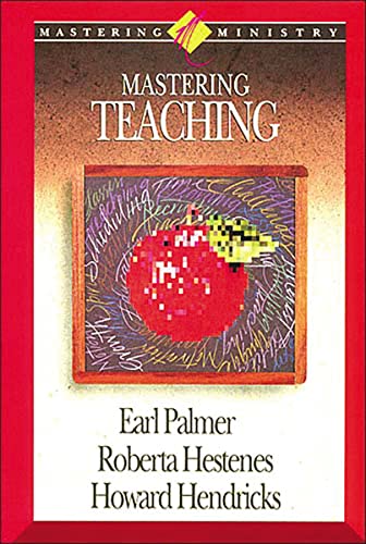 Beispielbild fr Mastering Ministry: Mastering Teaching zum Verkauf von THE SAINT BOOKSTORE