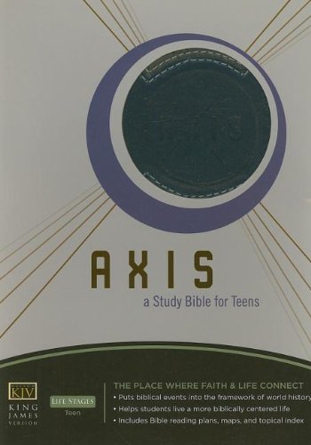 9781418533175: Axis: A Study Bible for Teens