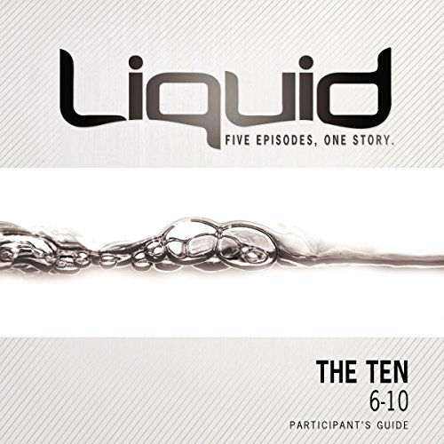 Stock image for The Ten: 6-10 Participants Guide (Liquid) for sale by Wonder Book