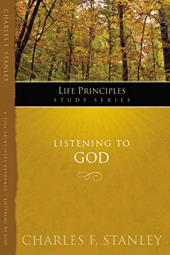9781418541156: Listening to God (Life Principles Study Series)