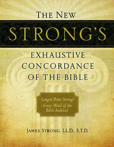 Stock image for The New Strong's Exhaustive Concordance of the Bible, Supersaver for sale by The Book Garden