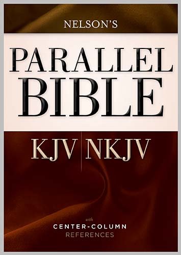 KJV / NKJV Parallel Bible: with Center-Column References - Thomas Nelson