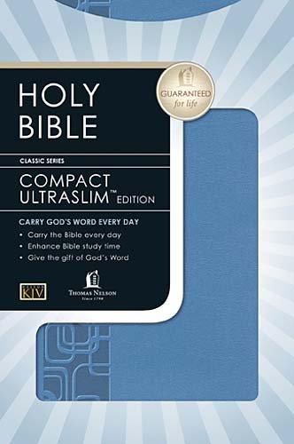 The Holy Bible: King James Version, Cornflower Blue, Leathersoft, Ultraslim Edition (Classic Series) (9781418545086) by Thomas Nelson Publishers