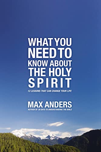 Imagen de archivo de What You Need to Know About the Holy Spirit a la venta por Wonder Book