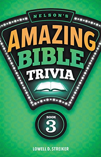 Beispielbild fr Nelson's Amazing Bible Trivia 3 zum Verkauf von Half Price Books Inc.