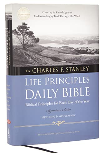 9781418548995: NKJV, Charles F. Stanley Life Principles Daily Bible, Hardcover: Holy Bible, New King James Version