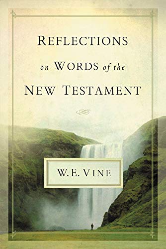 Beispielbild fr Reflections on Words of the New Testament zum Verkauf von Better World Books