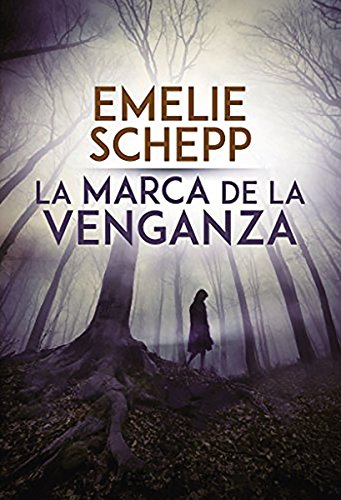 9781418598839: marca de la venganza (Spanish Edition)