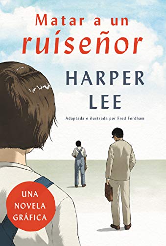 Matar a un ruise±or (Novela grßfica...