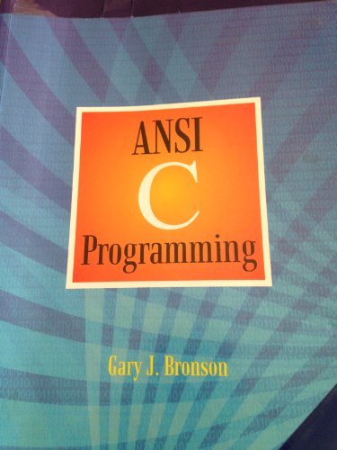 9781418835569: A First Book of ANSI C