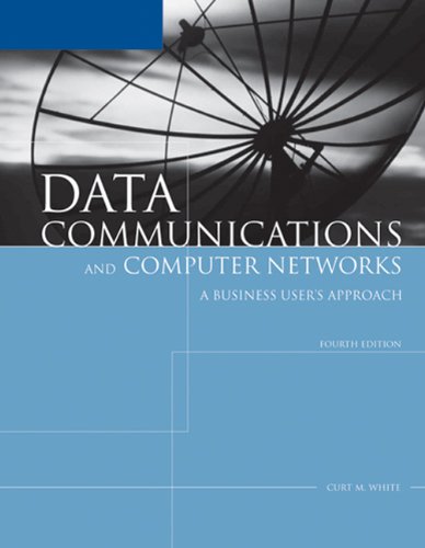 Stock image for Data Communications and Computer Networks: A Business User's Approach for sale by ThriftBooks-Dallas