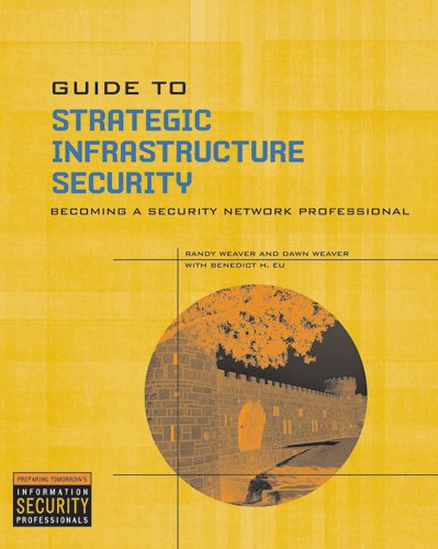 Imagen de archivo de Guide to Strategic Infrastructure Security a la venta por Wonder Book