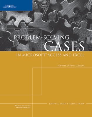 Beispielbild fr Problem Solving Cases in Microsoft Access and Excel zum Verkauf von Better World Books