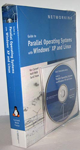 Beispielbild fr Guide to Parallel Operating Systems with Windows? XP and Linux zum Verkauf von Better World Books