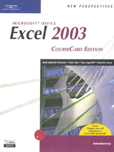 Imagen de archivo de New Perspectives on Microsoft Office Excel 2003, Introductory, CourseCard Edition a la venta por -OnTimeBooks-