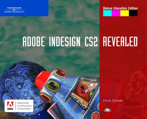 Stock image for Adobe Indesign Cs2, Revealed, Deluxe Education Edition (Revealed Series) ; 9781418839673 ; 1418839671 for sale by APlus Textbooks