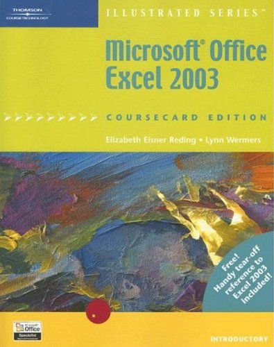Beispielbild fr Microsoft Office Excel 2003, Illustrated Introductory, CourseCard Edition zum Verkauf von BookHolders