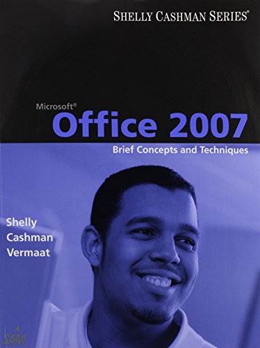 Imagen de archivo de Microsoft Office 2007 Brief: Concepts and Techniques a la venta por ThriftBooks-Dallas