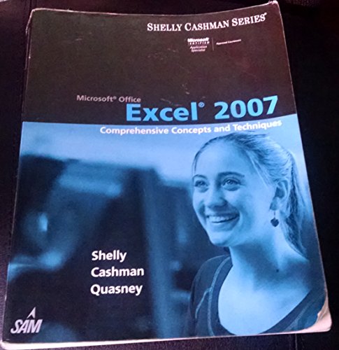 Beispielbild fr Microsoft Office Excel 2007 : Comprehensive Concepts and Techniques zum Verkauf von Better World Books