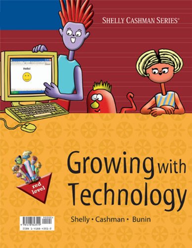 Stock image for Growing with Technology: Red Level (Shelly Cashman) for sale by Phatpocket Limited