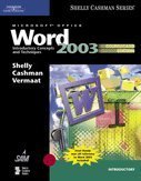 Stock image for Microsoft Office Word 2003: Introductory Concepts and Techniques, CourseCard Edition (Shelly Cashman) for sale by HPB-Red