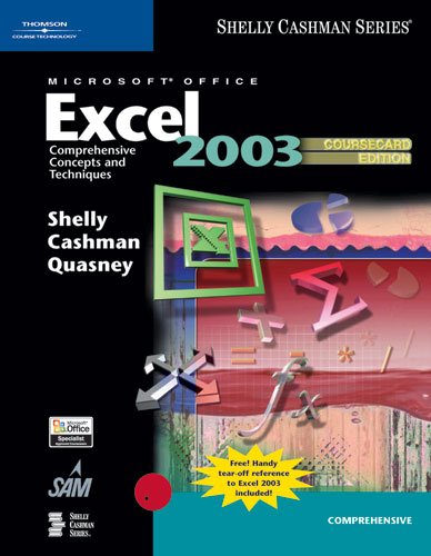 Imagen de archivo de Microsoft Office Excel 2003: Comprehensive Concepts and Techniques, CourseCard Edition a la venta por HPB-Red