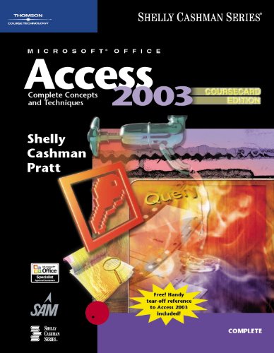 Beispielbild fr Microsoft Office Access 2003: Complete Concepts and Techniques, CourseCard Edition (Shelly Cashman Series) zum Verkauf von BooksRun