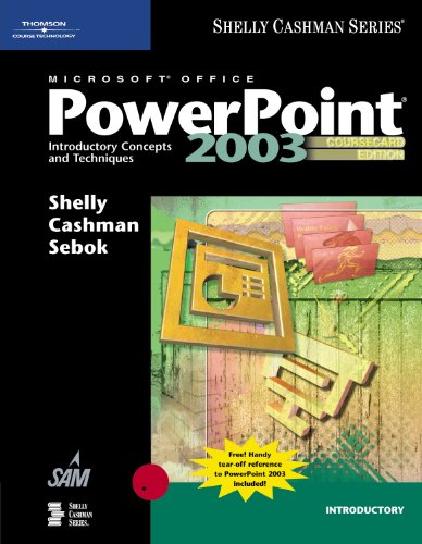 Imagen de archivo de Microsoft Office PowerPoint 2003: Introductory Concepts and Techniques, CourseCard Edition (Shelly Cashman) a la venta por SecondSale