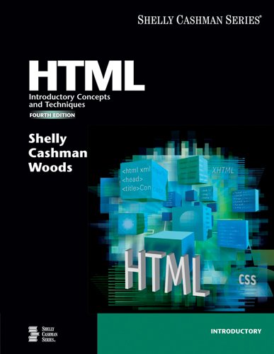 Stock image for HTML: Introductory Concepts and Techniques, Fourth Edition (Available Titles Skills Assessment Manager (SAM) - Office 2007) for sale by HPB-Red