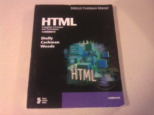Stock image for HTML: Complete Concepts and Techniques, Fourth Edition (Available Titles Skills Assessment Manager (SAM) - Office 2007) for sale by HPB-Red