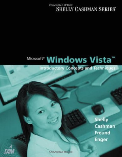 Beispielbild fr Microsoft Windows Vista: Introductory Concepts and Techniques zum Verkauf von Better World Books