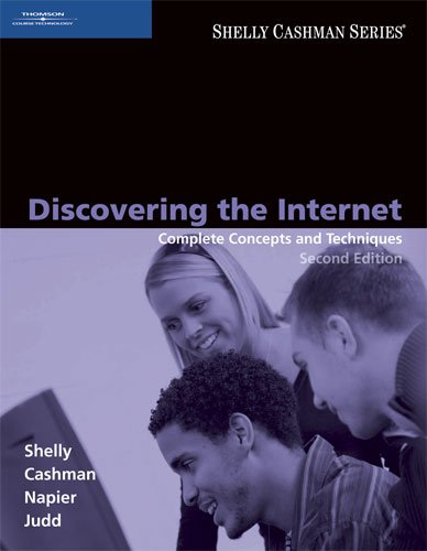 9781418859909: Discovering the Internet: Complete Concepts and Techniques