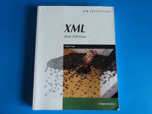 9781418860646: New Perspectives on XML, Second Edition, Comprehensive (New Perspectives Series)