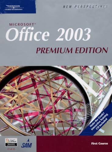 9781418860769: New Perspectives on Microsoft Office 2003, First Course, Premium Edition (New Perspectives (Course Technology Paperback))