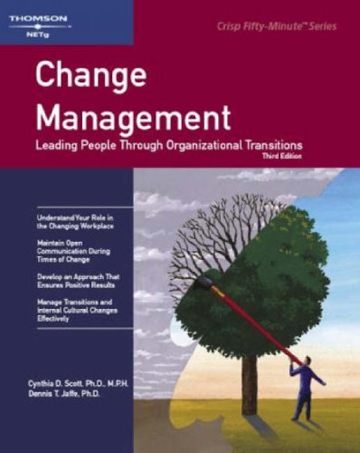 Beispielbild fr Change Management: Leading People Through Organizational Transitions zum Verkauf von ThriftBooks-Dallas