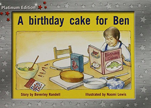 Beispielbild fr Rigby PM Platinum Collection : Individual Student Edition Red (Levels 3-5) a Birthday Cake for Ben zum Verkauf von Better World Books
