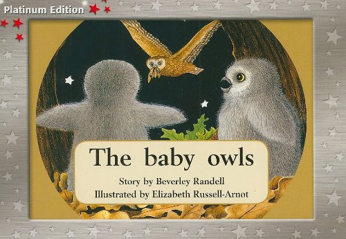 Imagen de archivo de Rigby PM Platinum Collection: Individual Student Edition Red (Levels 3-5) The Baby Owls a la venta por Once Upon A Time Books