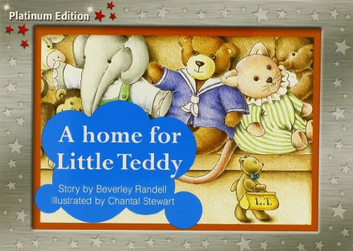 

Rigby PM Platinum Collection: Individual Student Edition Red (Levels 3-5) A Home for Little Teddy