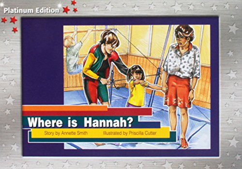 Imagen de archivo de Rigby PM Platinum Collection: Individual Student Edition Red (Levels 3-5) Where is Hannah? a la venta por Once Upon A Time Books