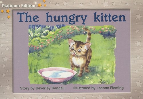 Stock image for The Hungry Kitten (Rigby PM Collection: Platinum Edition: Yellow Level) for sale by Ergodebooks