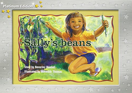 Beispielbild fr Rigby PM Platinum Collection: Individual Student Edition Yellow (Levels 6-8) Sally's Beans zum Verkauf von Wonder Book