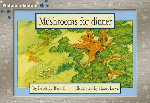 Stock image for Mushrooms for Dinner (Rigby PM Collection: Platinum Edition: Blue Level) for sale by Ergodebooks