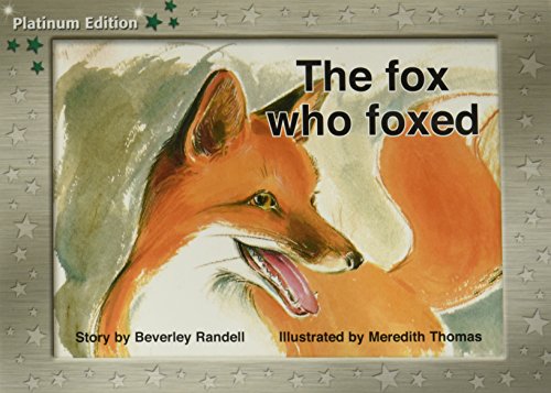 Stock image for The Fox Who Foxed (Rigby PM Platinum Collection) for sale by GoldenDragon